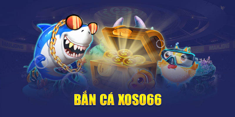 Các tựa game bắn cá đổi thưởng đa dạng và cuốn hút