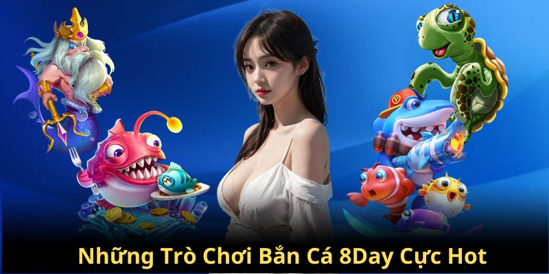 Fishing diary và bắn cá long vương lọt top trò chơi hấp dẫn tại bắn cá 8day