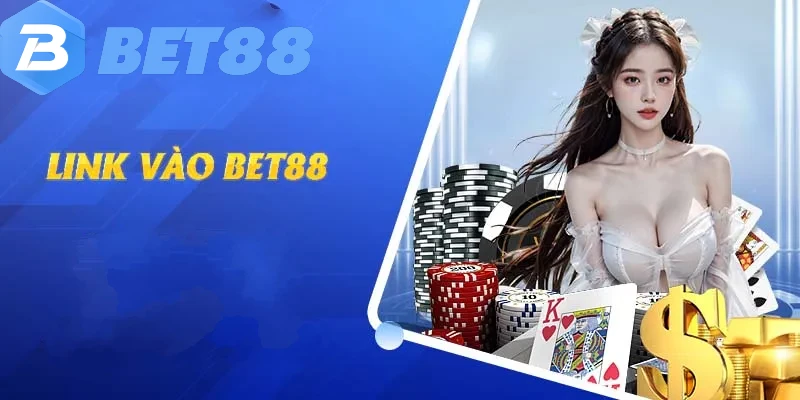 Link vào BET88